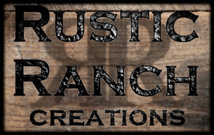 Rustic Ranch Creations